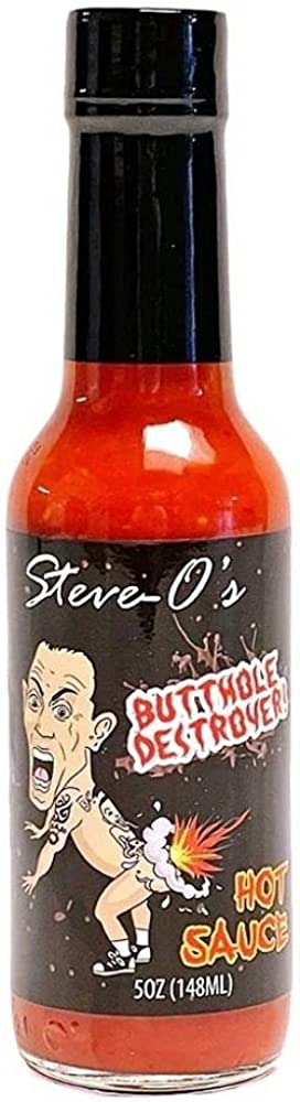 Steve-O's Hot Sauce For Your Butthole